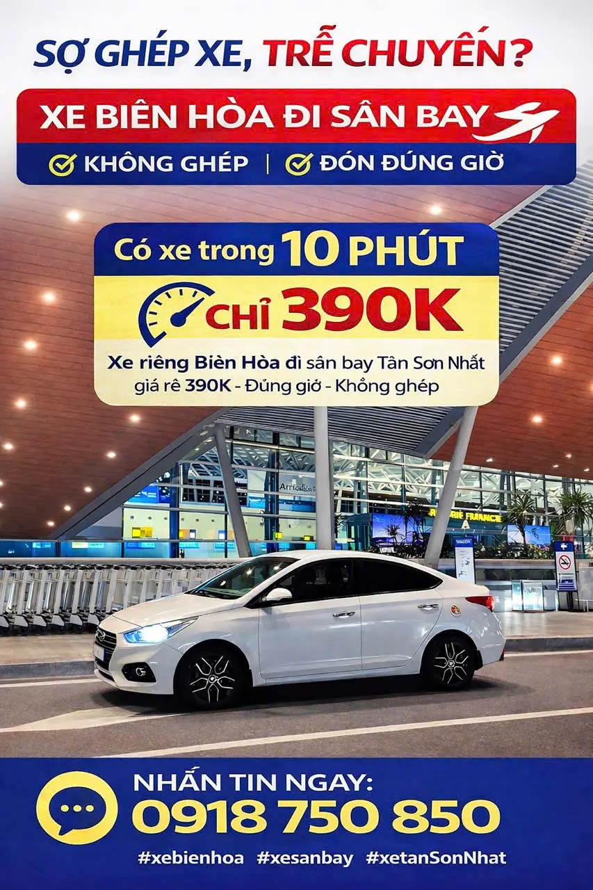 xe đưa đón biên hòa đi sân bay tân sơn nhất